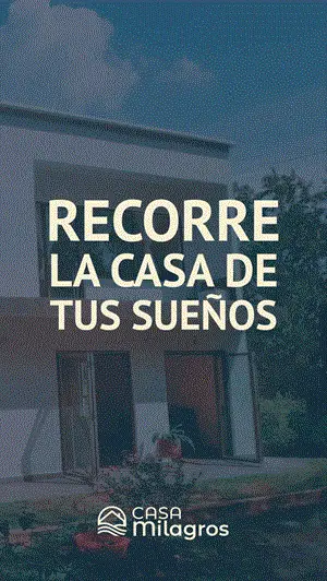 Publicación «Recorre la casa de tus sueños» de Casa Milagros
